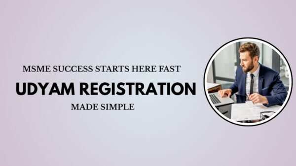 MSME Success Starts Here: Fast Udyam Registration Made Simple